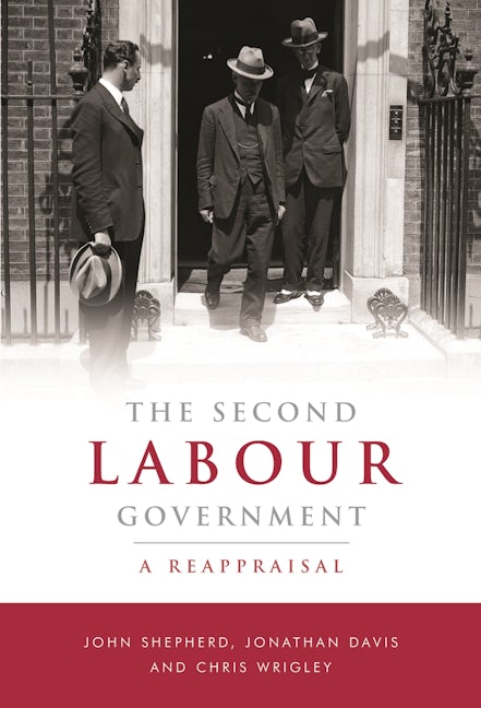 Book cover image for The Second Labour Government ISBN: 9780719086144